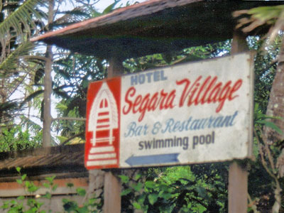 Segara Village sign